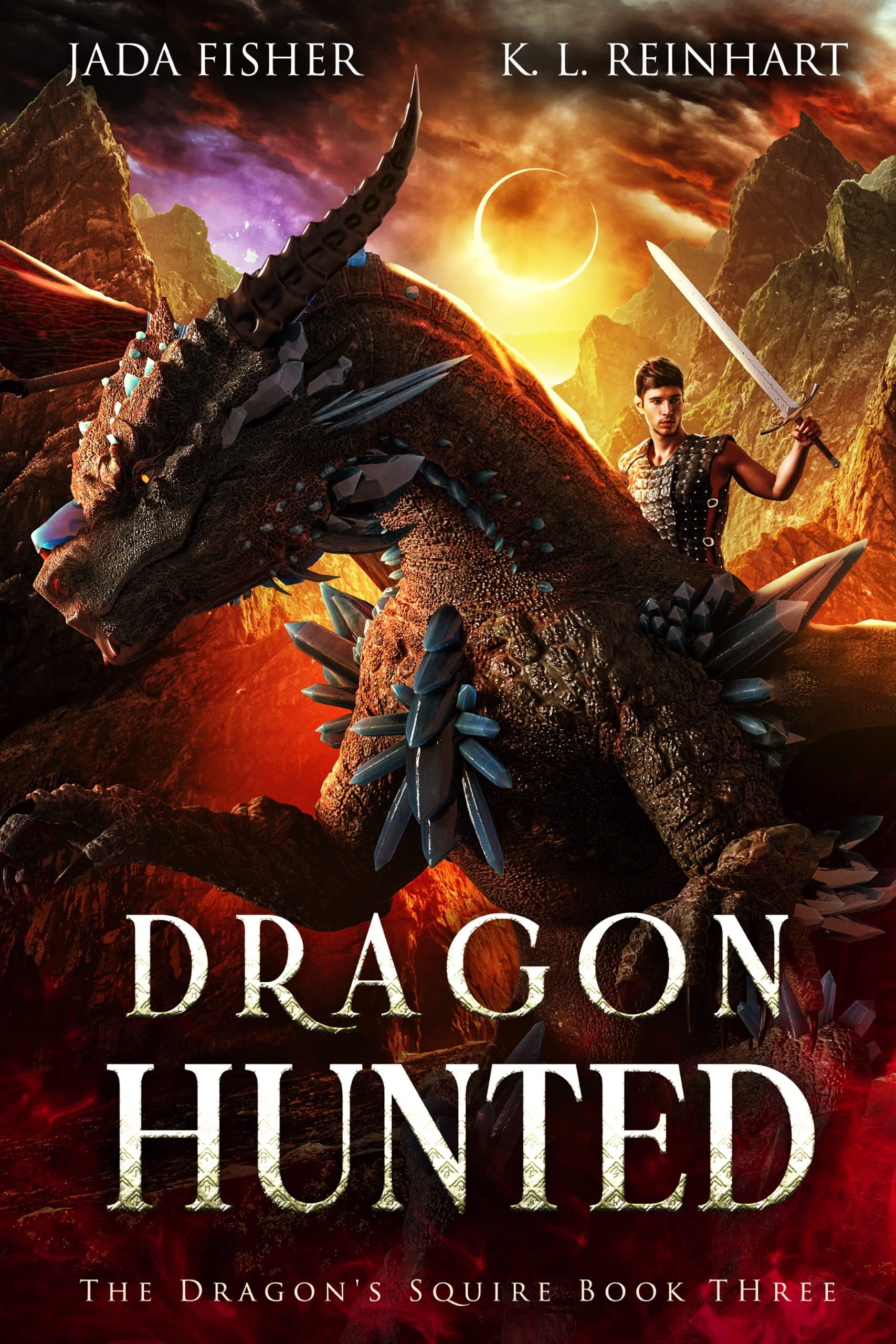 Dragon Hunted (The Dragon's Squire, #3)