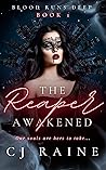 The Reaper Awakened