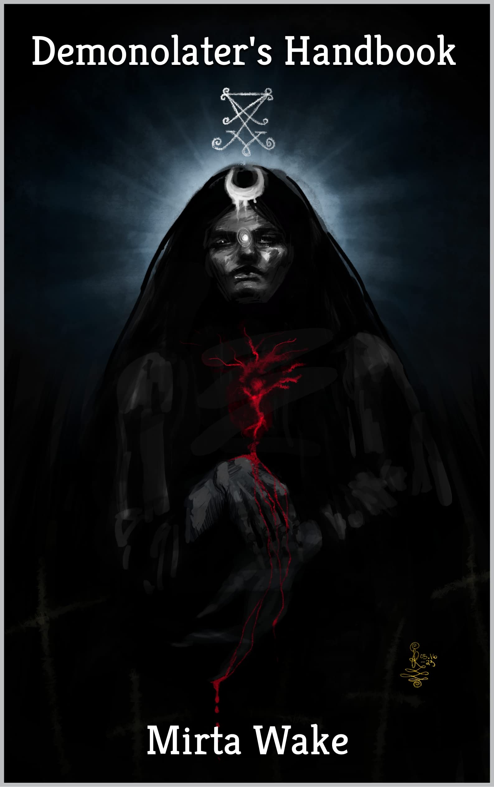 Demonolater's Handbook (Kindle Edition)