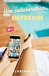 Une collaboration imprévue (tome 1) (French Edition) Une collaboration imprévue (tome 1) (French Edition)