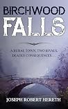 Birchwood Falls: ...