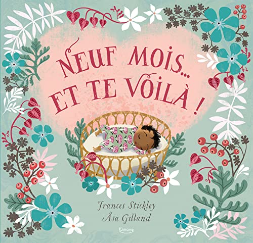 Neuf mois... et te voilà ! (Paperback)
