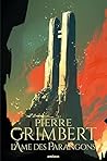 L'Âme des Parangons by Pierre Grimbert