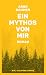 Ein Mythos von mir by Unknown Author Ein Mythos von mir by Unknown Author
