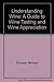 Understanding Wine