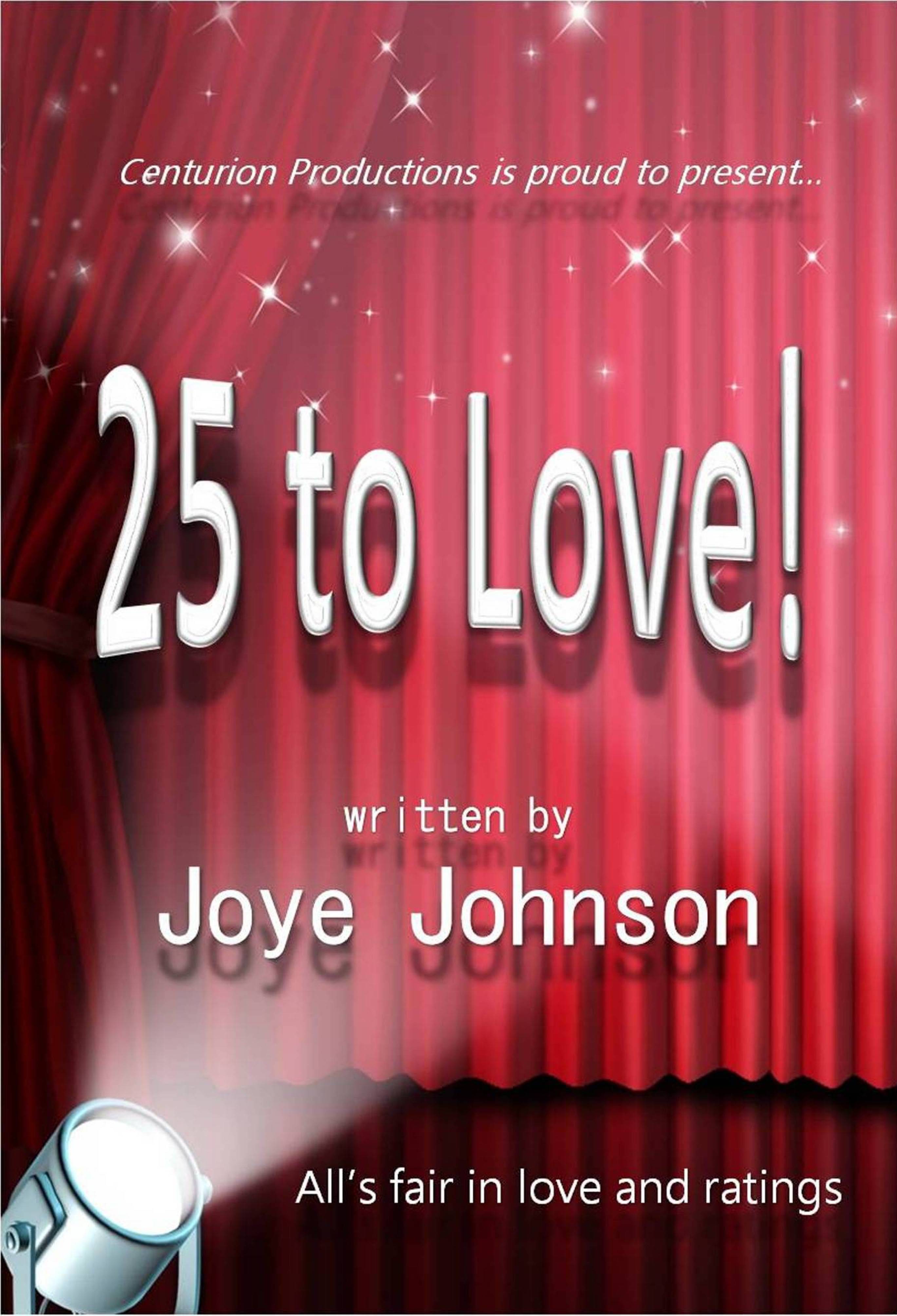 25 to Love! (Kindle Edition)