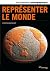 Représenter le monde - numé...
