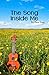The Song Inside Me by Clara Jones