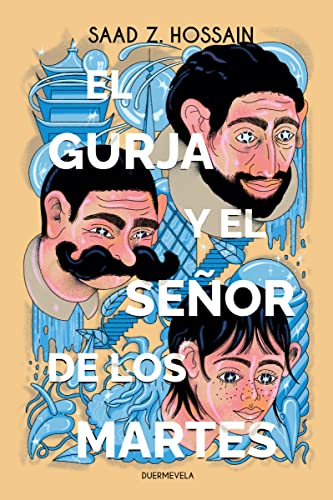 Portada de El gurja y el Señor de los Martes, de Saad Z. Hossain