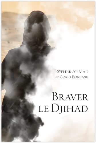 Braver le Djihad (Paperback)