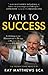 Path to Success by Ray Matthews