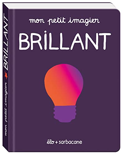 Mon petit imagier - Brillant (Pocket Book)