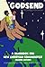 Godsend: A handbook for new...