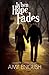 When Hope Fades by Amy English