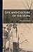 Life and Culture of the Hupa by Pliny Earle Goddard