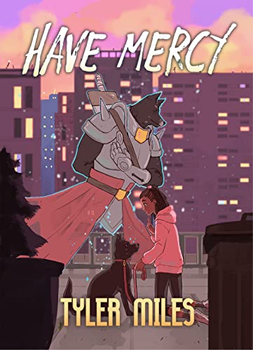 Have Mercy (Kindle Edition)