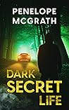 Dark Secret Life