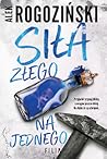 Siła złego na jednego