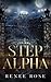 Step Alpha: A Wolf Shifter Academy Romance (Wolf Ridge Academy)