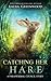Catching Her Hare: A Paranormal Council Short Story