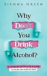 Why Don't You Dri...