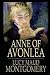 Anne of Avonlea by L.M. Montgmery Anne of Avonlea by L.M. Montgmery