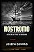 Nostromo, a Tale of the Seaboard Annotated