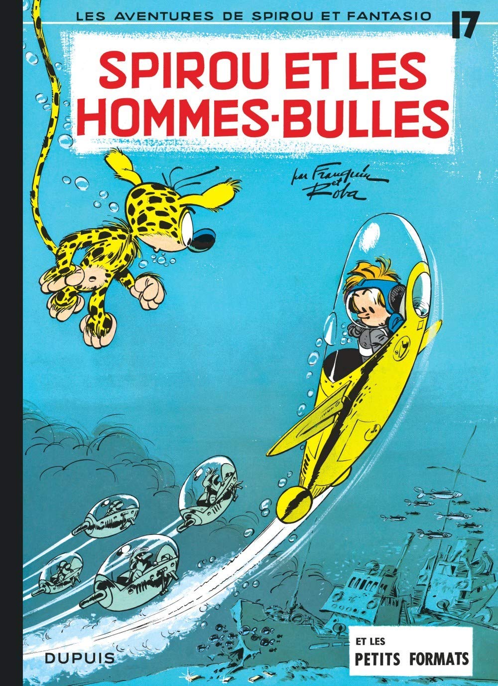 Spirou et les Hommes-Bulles (Spirou et Fantasio, #17)