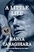 A Little Life by Hanya Yanagihara