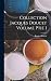 Collection Jacques Doucet Volume ptie 1 by Jacques Doucet