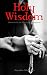 Holy Wisdom: Directions for...