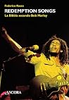 Redemption songs: La Bibbia secondo Bob Marley (Maestri di frontiera) (Italian Edition)