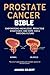 Prostate Cancer Bible: Empo...
