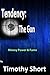 Tendency: The Gun