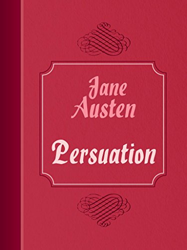 Persuation (Kindle Edition)