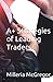 A+ Strategies of Leading Traders by Milleria McGregor