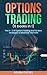 Options Trading (6 books in...