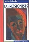 Expressionists by Merilyn Holme