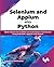 Selenium and Appium with Py...