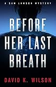 Before Her Last Breath
