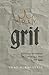 Holy Grit: Reflections on Hebrews for Cultivating a Faith that Lasts