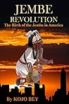 Book cover for Jembe Revolution: The Birth of the Jembe in America