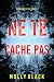 Ne Te Cache Pas (Un thriller Taylor Sage – Tome 7) (French Edition)