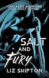 Salt and Fury