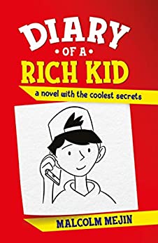 Diary of a Rich Kid (Unknown Binding)