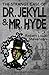 The Strange Case of Dr. Jekyll and Mr. Hyde (Dyslexia-Friendly Edition)