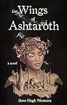 The Wings of Ashtaroth (The Sands of Hazzan, #1) The Wings of Ashtaroth (The Sands of Hazzan, #1)