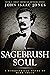 A Sagebrush Soul: A Biograp...
