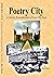 Poetry City: A Literary Rem...