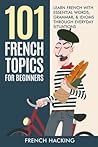 101 French Topics...